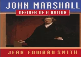 READ EBOOK (PDF) John Marshall: Definer of a Nation