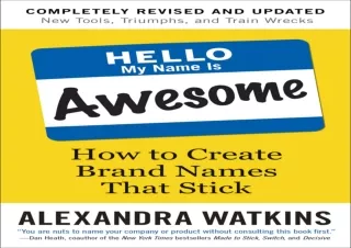 PDF Hello, My Name Is Awesome: How to Create Brand Names That Stick Ipad