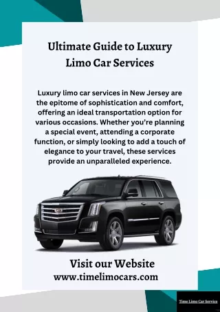 Ultimate Guide to Luxury Limo Car Services