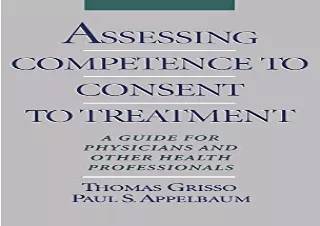 (PDF) Assessing Competence to Consent to Treatment: A Guide for Physicians and O