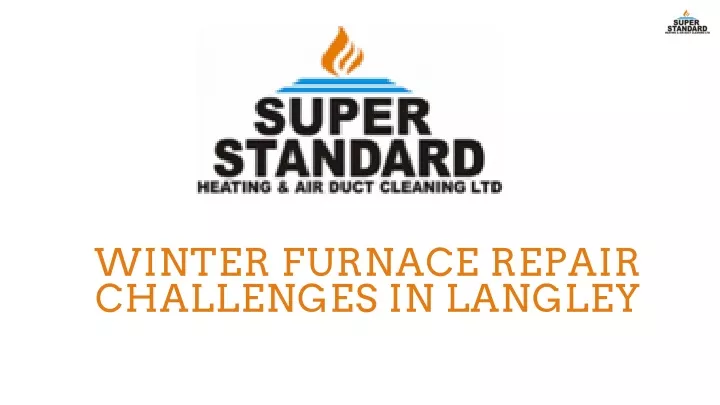 winter furnace repair challenges in langley