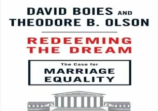 DOWNLOAD [PDF] Redeeming the Dream: The Case for Marriage Equality