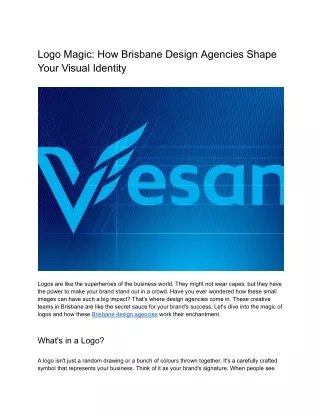 Logo Magic: How Brisbane Design Agencies Shape Your Visual Identity