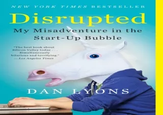 DOWNLOAD️ FREE (PDF) Disrupted: My Misadventure in the Start-Up Bubble