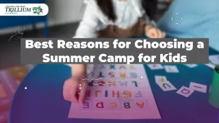 Best Reasons for Choosing a Summer Camp for Kids