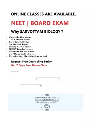 ONLINE CLASSES ARE AVAILABLE. NEET | BOARD EXAM Why SARVOTTAM BIOLOGY