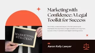 Stay Legal, Stay Competitive: Smart Marketing Strategies | Aaron Kelly Lawyer