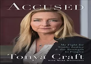 [EPUB] DOWNLOAD Accused: My Fight for Truth, Justice, and the Strength to Forgive