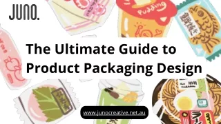 The Ultimate Guide to Product Packaging Design