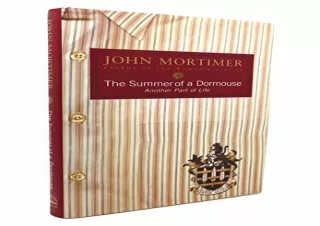 GET (️PDF️) DOWNLOAD The Summer of a Dormouse