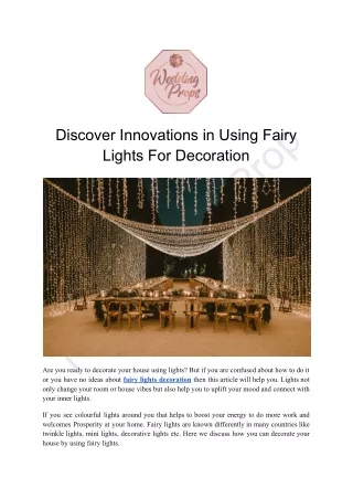 Discover Innovations in Using Fairy Lights For Decoration