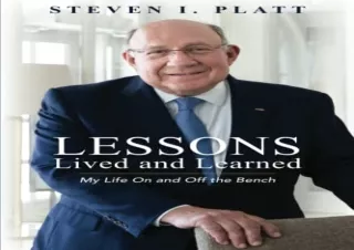 (PDF)FULL DOWNLOAD Lessons Lived and Learned: My Life On and Off the Bench