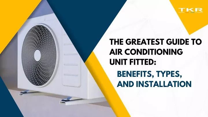 the greatest guide to air conditioning unit