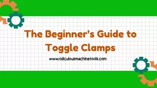 The Beginner’s Guide to Toggle Clamps | Ridiculous Machine Tools