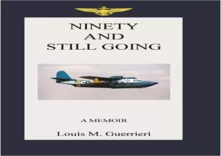 [EBOOK] DOWNLOAD Ninety and Still Going
