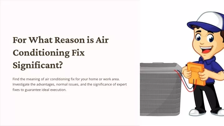 for what reason is air conditioning