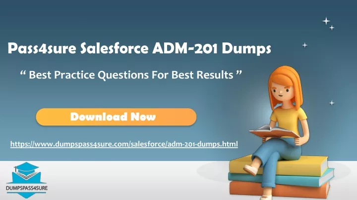 pass4sure salesforce adm 201 dumps