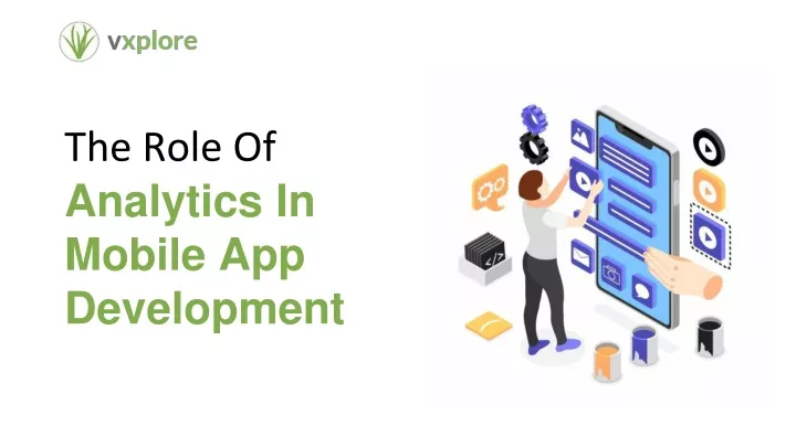 the role of analytics in mobile app development
