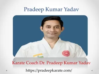 Karate Coach Pradeep Kumar