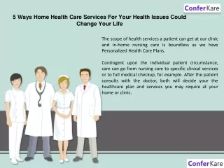 5 Ways Home Health Care Services For Your Health Issues Could Change Your Life