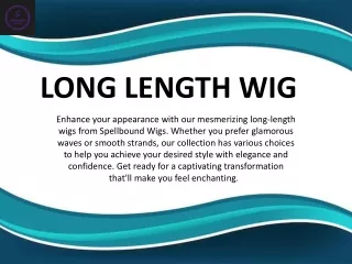 Long Length Wig