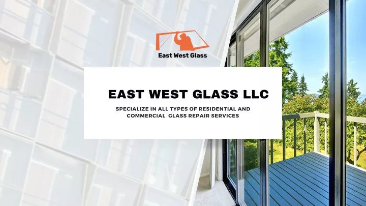 east west glass llc