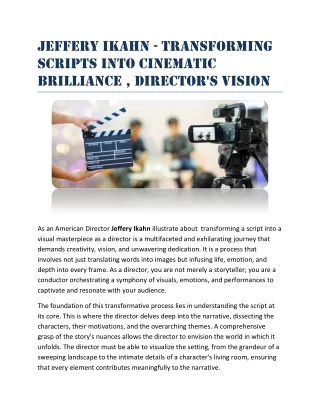 Transforming Scripts into Cinematic Brilliance , Director's vision