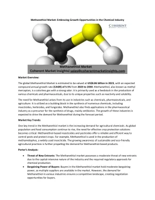 Methanethiol Market Is Estimated To Witness High Growth Owing To Increasing Dema
