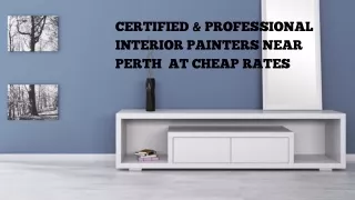 Certified & Professional Interior painters near Perth  at Cheap Rates