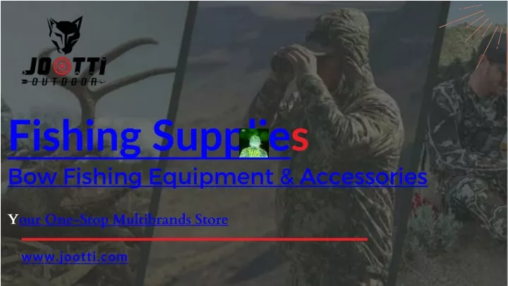 fishing supplie s bow fishing equipment