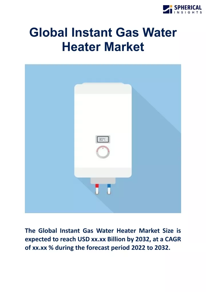 global instant gas water heater market