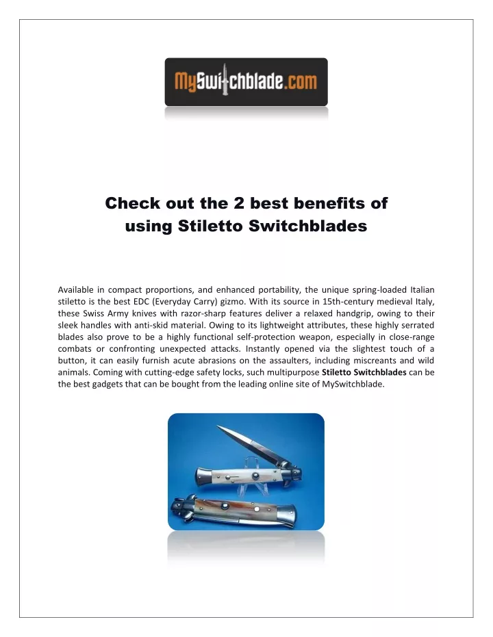 check out the 2 best benefits of using stiletto