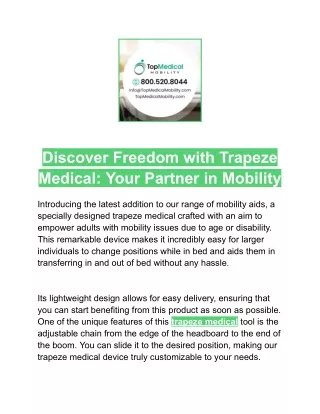Discover Freedom with Trapeze Medical: Your Partner in Mobility