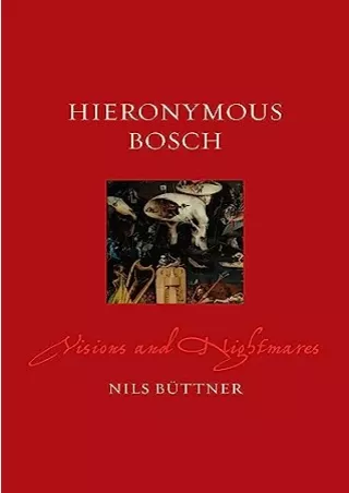 [PDF READ ONLINE] Hieronymus Bosch: Visions and Nightmares (Renaissance Lives)