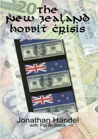 DOWNLOAD/PDF The New Zealand Hobbit Crisis: How Warner Bros. Bent a Government to Its Will