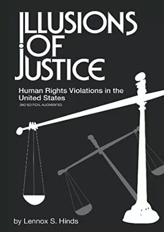 DOWNLOAD/PDF Illusions of Justice: Human Rights Violations in the United States