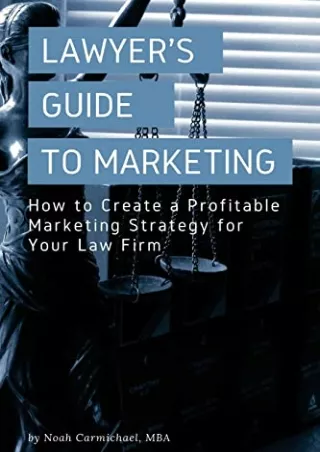 Read ebook [PDF] A Lawyer's Guide to Marketing: How to Create a Profitable Marketing Strategy