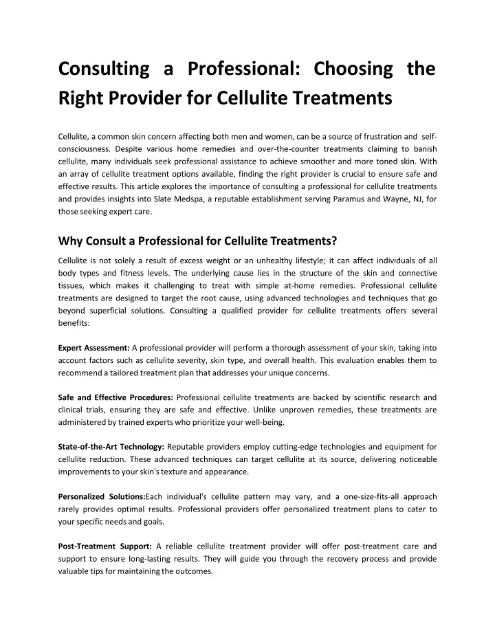 consul t i ng a p r of e ssional cho o s i ng t he right provider for cellulite treatments