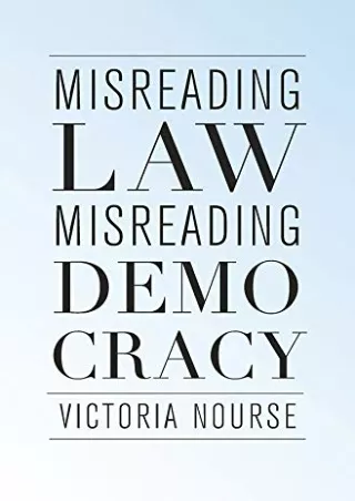DOWNLOAD/PDF Misreading Law, Misreading Democracy