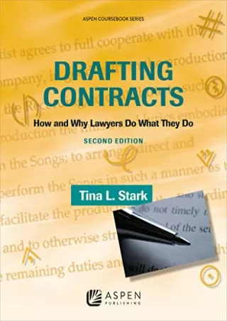 READ [PDF] Drafting Contracts: How & Why Lawyers Do What They Do, Second Edition (Aspen