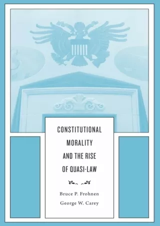 Download Book [PDF] Constitutional Morality and the Rise of Quasi-Law