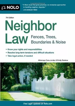 [PDF READ ONLINE] Neighbor Law: Fences, Trees, Boundaries & Noise