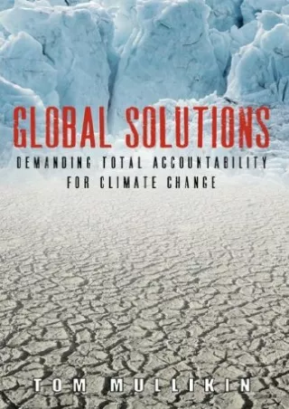 READ [PDF] Global Solutions: Demanding Total Accountability For Climate Change