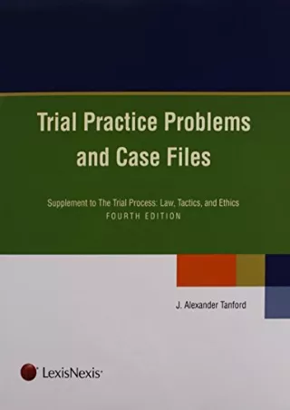 Download Book [PDF] Trial Practice Problems and Case Files