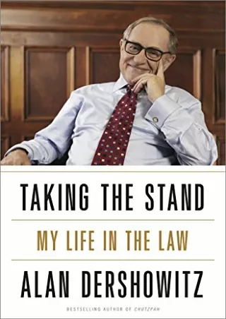 Read ebook [PDF] Taking the Stand: My Life in the Law