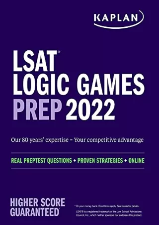 [PDF READ ONLINE] LSAT Logic Games Prep 2022: Real Preptest Questions   Proven Strategies