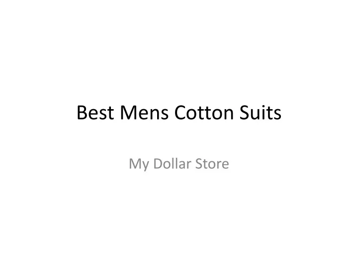 best mens cotton suits