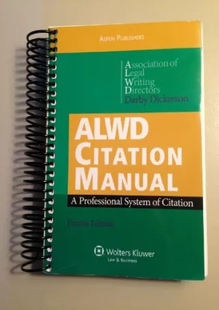 Download Book [PDF] ALWD Citation Manual: A Professional System of Citation 4e