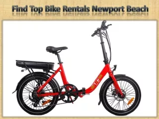 Find Top Bike Rentals Newport Beach