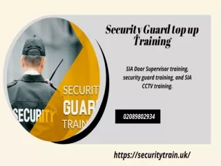 Security Guard Top up Training at SIA SECURITY TRAINING COURSES